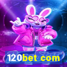 120bet com